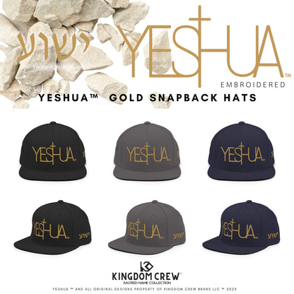 YESHUA™ Gold Snapback Hat