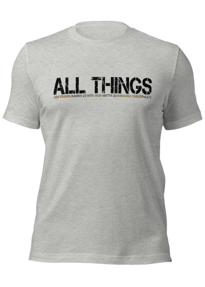 Gray t-shirt with 'ALL THINGS' text on a white background