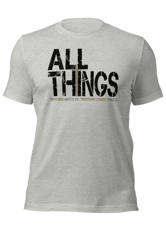Gray t-shirt with 'ALL THINGS' text on a white background