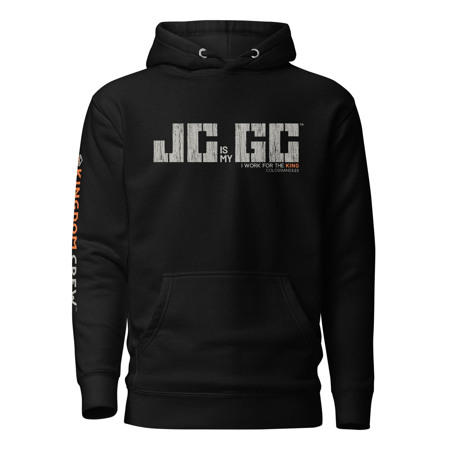 JC is my GC™ Premium Christian Work Hoodie (Colossians 3:23)