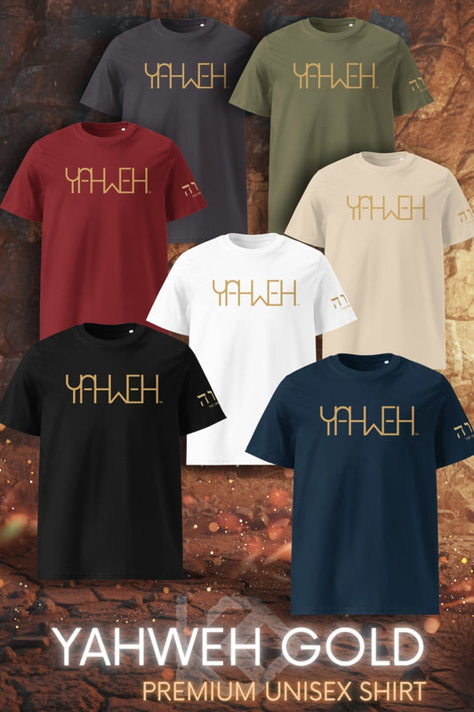 Yahweh™ Gold Premium Unisex Shirt