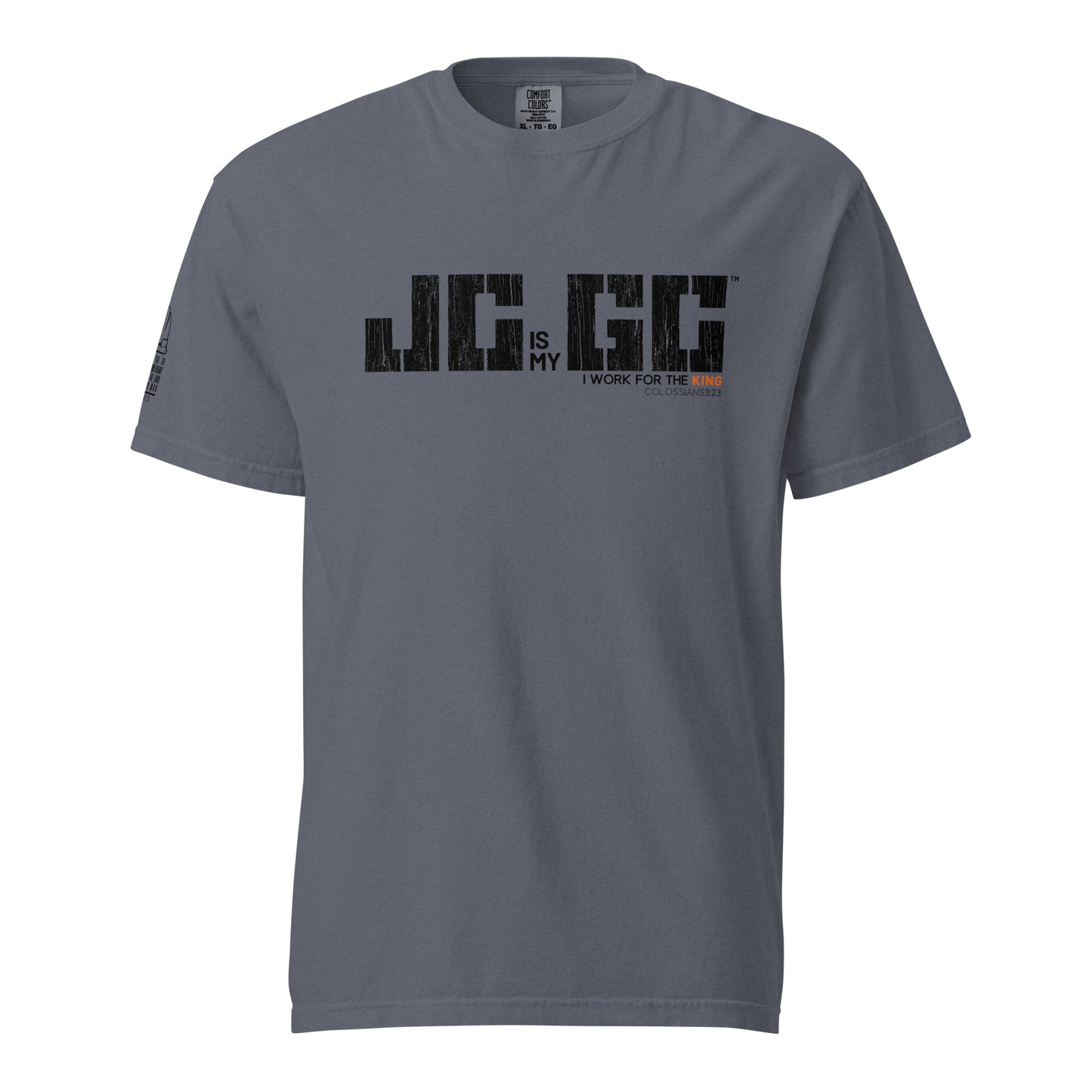 JC is my GC™ Christian Work Shirt – Front Print (Colossians 3:23)