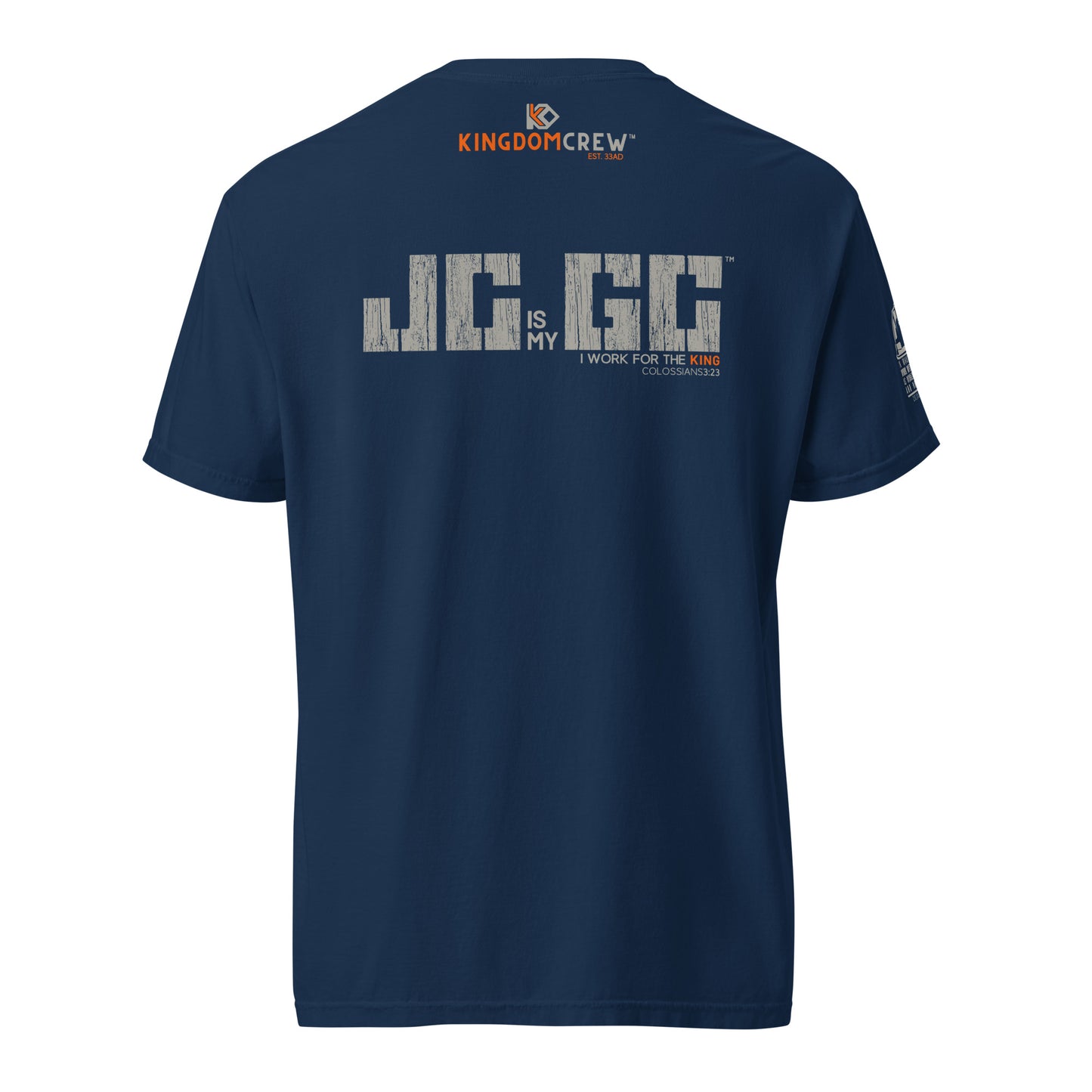 J.C. is my G.C.™ Heavyweight Premium Shirt -Back - Grey & Orange